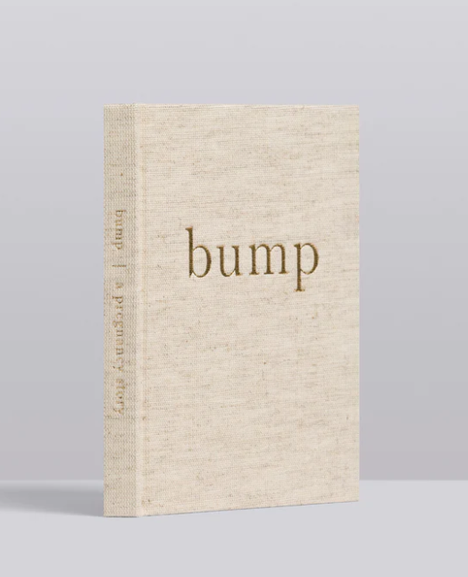 Bump | A pregnancy story